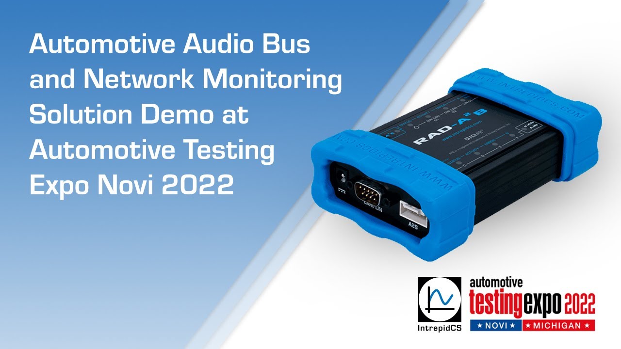 Automotive Audio Bus and Network Monitoring Solution Demo at Automotive Testing Expo Novi 2022