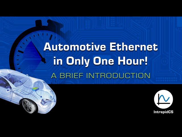 Automotive Ethernet in One Hour! by Colt Correa Author – Automotive Ethernet – The Definitive Guide