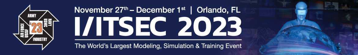 IT/ITSEC 2023: The World’s Largest Modeling, Simulation & Training Event